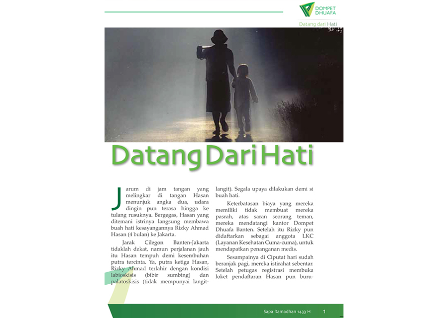 Sapa Ramadhan 1433 H : Datang Dari Hati