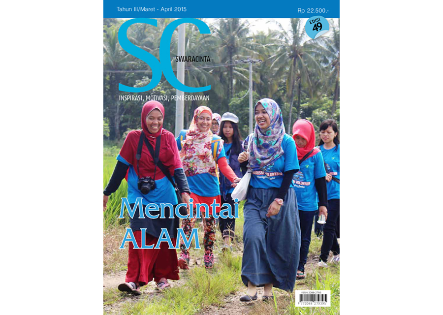 Majalah Swara Cinta Edisi 49 : Mencintai Alam