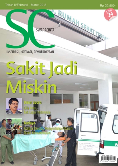 Majalah Swara Cinta Edisi 24 : Sakit Jadi Miskin
