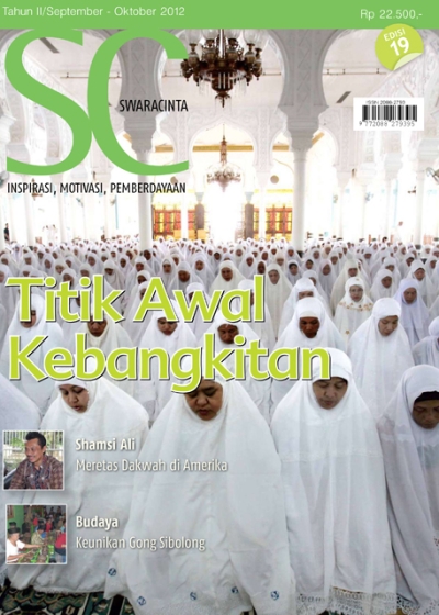 Majalah Swara Cinta Edisi 19 : Titik Awal Kebangkitan