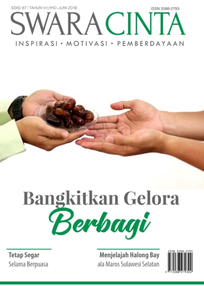 Majalah Swara Cinta Edisi 87 : Bangkitkan Gelora Berbagi