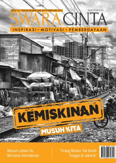 Majalah Swara Cinta Edisi 71 : Kemiskinan Musuh Kita