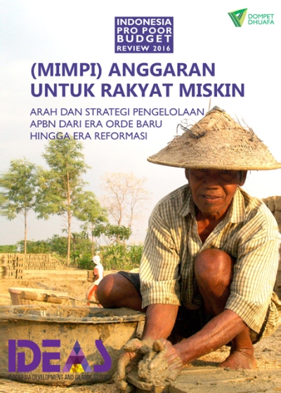Research Report : (Mimpi) Anggaran untuk Rakyat Miskin