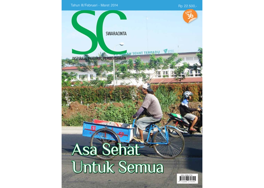 Majalah Swara Cinta Edisi 36 : Asa Sehat Untuk Semua
