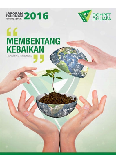 Laporan Tahunan Dompet Dhuafa Tahun 2016