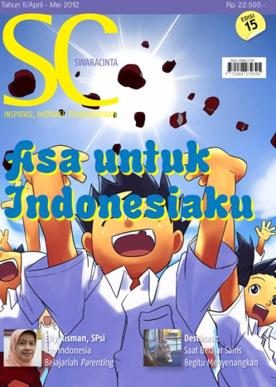 Majalah Swara Cinta Edisi 15 : Asa untuk Indonesiaku