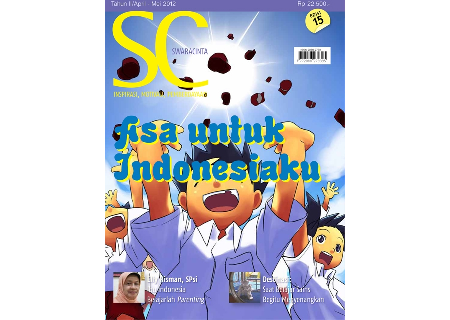 Majalah Swara Cinta Edisi 15 : Asa untuk Indonesiaku