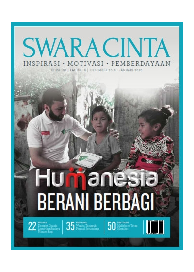 Majalah Swara Cinta Edisi 106 : Humanesia Berani Berbagi