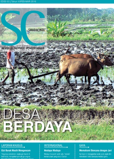 Majalah Swara Cinta Edisi 60 : Desa Berdaya