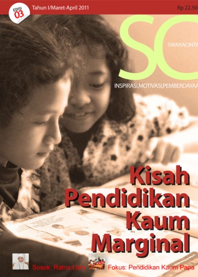 Majalah Swara Cinta Edisi 03 : Kisah Pendidikan Kaum Marginal