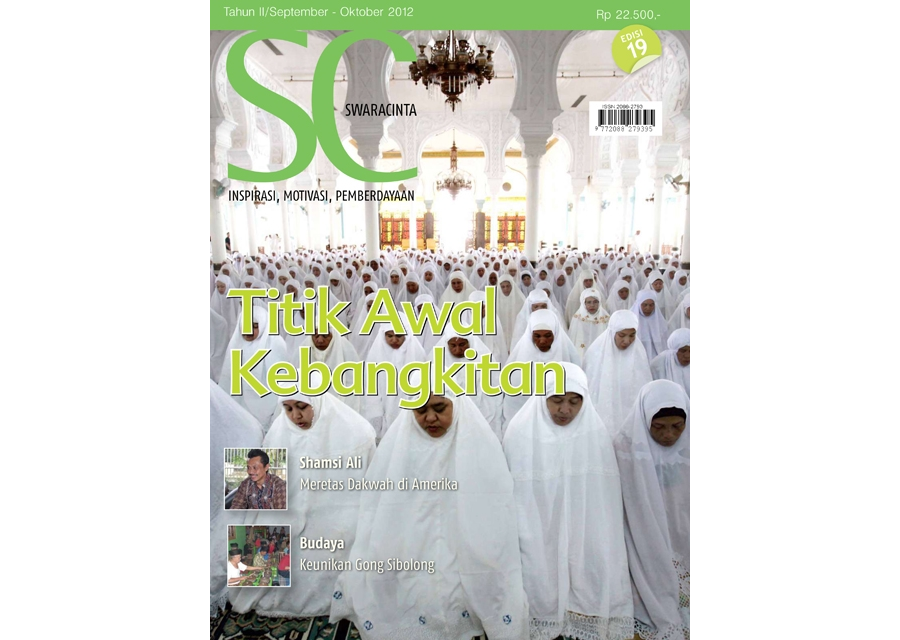 Majalah Swara Cinta Edisi 19 : Titik Awal Kebangkitan