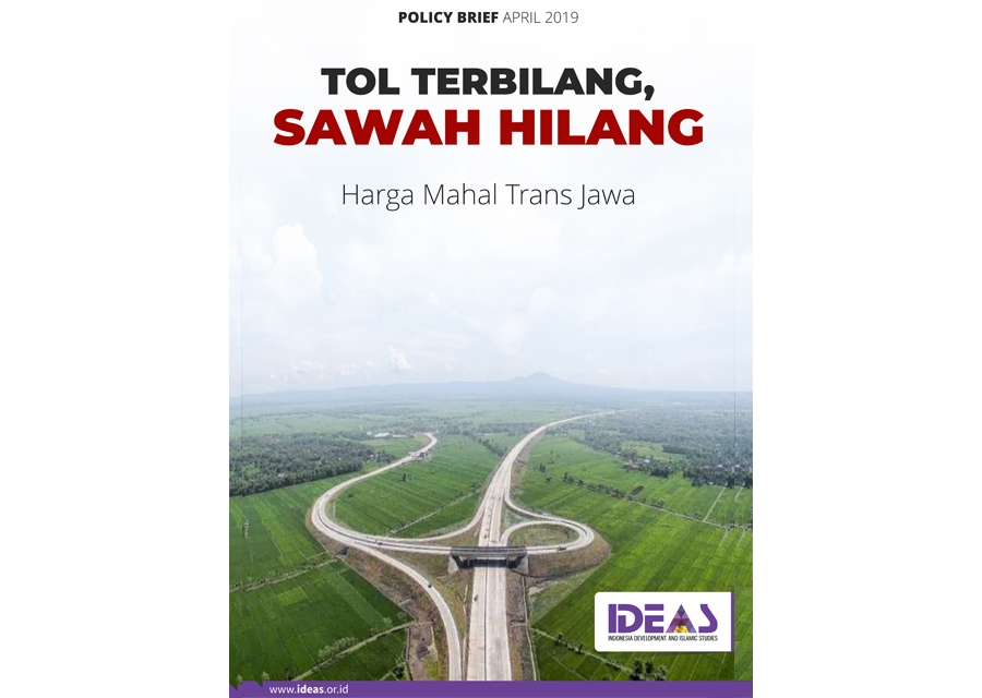 Policy Brief : Tol Terbilang, Sawah Hilang