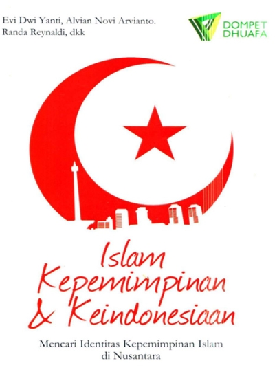 Islam, Kepemimpinan, dan Keindonesiaan
