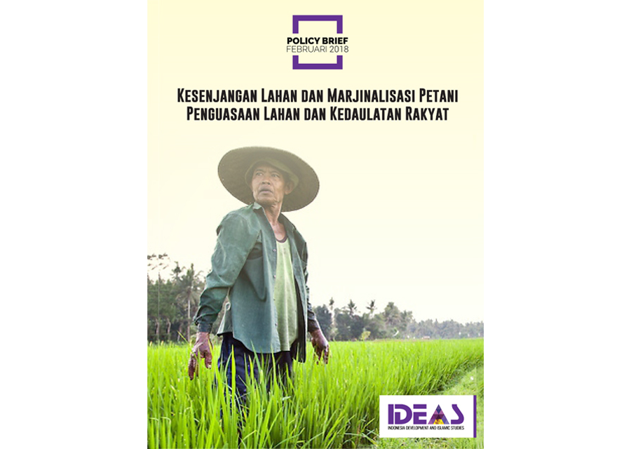 Policy Brief : Kesenjangan Lahan dan Marjinalisasi Petani