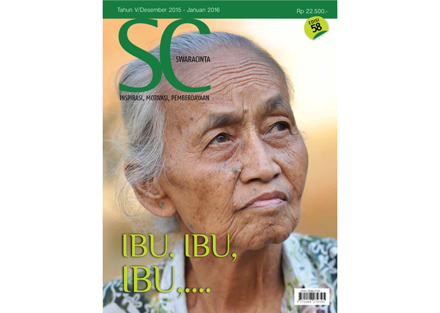 Majalah Swara Cinta Edisi 58 : Ibu, Ibu, Ibu...