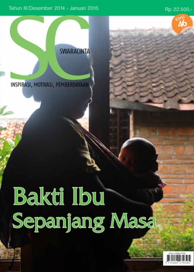 Majalah Swara Cinta Edisi 46 : Bakti Ibu Sepanjang Masa