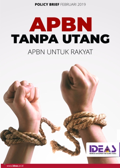 Policy Brief : APBN Tanpa Utang : APBN Untuk Rakyat
