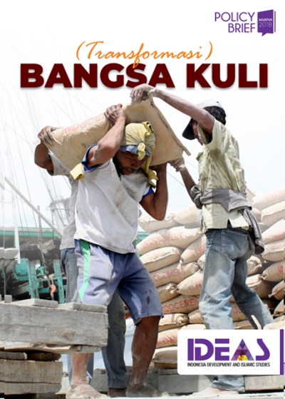 Policy Brief : (Transformasi) Bangsa Kuli