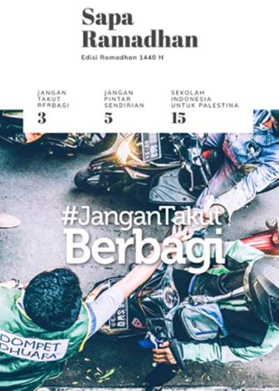 Sapa Ramadhan 1440 H : #Jangan Takut Berbagi
